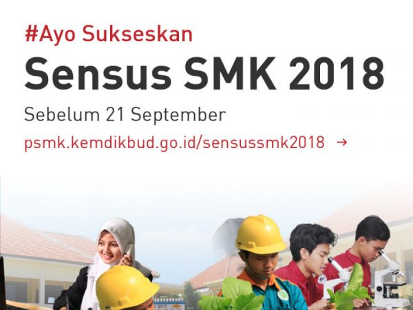 Sukseskan Sensus SMK 2018